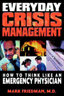 Everyday Crisis Management
