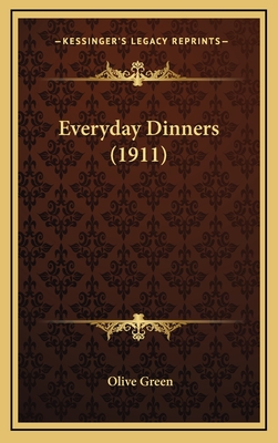 Everyday Dinners (1911) - Green, Olive