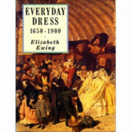 Everyday Dress, 1650-1900