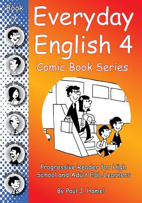 Everyday English Comic Book 4 - Hamel, Paul J