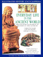 Everyday Life in the Ancient World - Haywood, John, Dr.