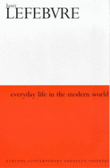 Everyday Life in the Modern World: Second Revised Edition