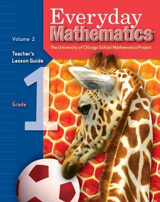 Everyday Mathematics, Grade 1, Teacher's Lesson Guide Volume 2 - UCSMP