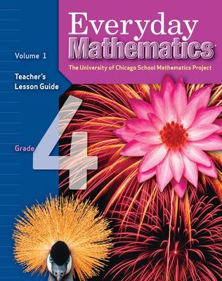 Everyday Mathematics, Grade 4, Teacher's Lesson Guide Volume 1 - UCSMP