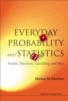 Everyday Probab & Statis - Michael M Woolfson