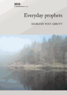 Everyday Prophets