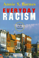 Everyday Racism: A Book for All Americans (from Sourcebooks, Inc.)