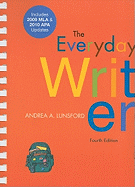 Everyday Writer: Includes 2009 MLA & 2010 APA Updates