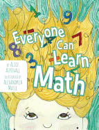 Everyone Can Learn Math
