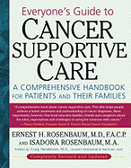Everyone's Guide to Cancer Supportive Care: A Comprehensive Handbook for Patients and Their Families