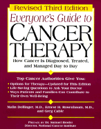 Everyone's Guide to Cancer Therapy: How Cancer is Diagnosed, Treated, and Managed on a Day-To...