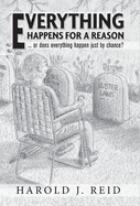 Everything Happens For A Reason: ... or does everything happen just by chance?