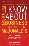 Everything I Know About Business I Learned At McDonald's
