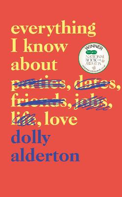 Everything I Know About Love - Alderton, Dolly