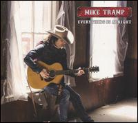 Everything Is Alright - Mike Tramp