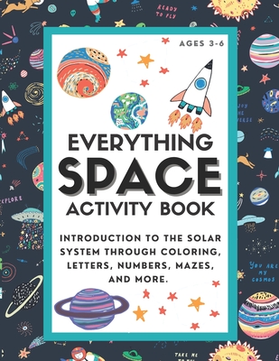 Everything Space Activity Book: Introduction to the Solar System ...