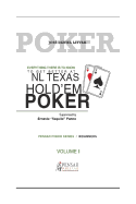 Everything there is to know to get better at no limit texas hold`em poker I: Level 1 - Beginners