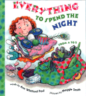 Everything to Spend the Night from A to Z