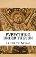 Everything Under the Sun: A Potpourri of Humorous and Inspiring Poetry.