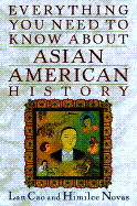 Everything You Need to Know about Asian American History