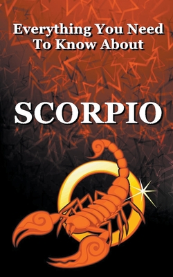 Everything You Need To Know About Scorpio - Dornan, Robert J