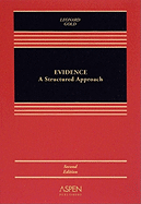 Evidence: A Structured Approach, Second Edition