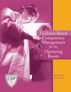 Evidence-Based Competency Management for the Operating Room