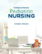 Evidence-Based Pediatric Nursing