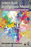 Evidence-Based Second Language Pedagogy: A Collection of Instructed Second Language Acquisition Studies