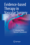 Evidence-Based Therapy in Vascular Surgery