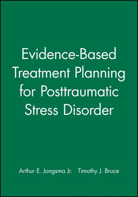 Evidence-Based Treatment Planning for Posttraumatic Stress Disorder, DVD and Workbook Set - Jongsma, Arthur E, Jr., and Bruce, Timothy J