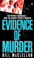 Evidence of Murder - McClellan, Bill