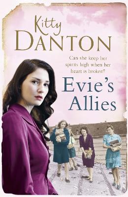 Evie's Allies: Evie's Dartmoor Chronicles, Book 2 - Danton, Kitty