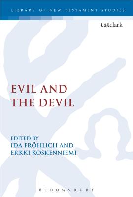 Evil and the Devil - Koskenniemi, Erkki (Editor), and Frhlich, Ida, Dr. (Editor)