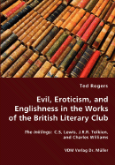 Evil, Eroticism, and Englishness in the Works of the British Literary Club