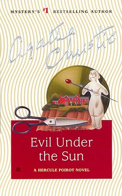 Evil Under the Sun - Christie, Agatha
