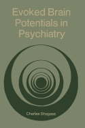 Evoked Brain Potentials in Psychiatry