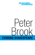 Evoking Shakespeare - Brook, Peter