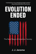 Evolution Ended