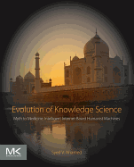 Evolution of Knowledge Science: Myth to Medicine: Intelligent Internet-Based Humanist Machines
