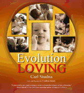 Evolution of Loving
