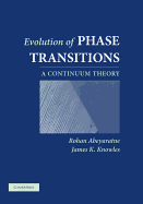 Evolution of Phase Transitions: A Continuum Theory