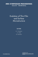 Evolution of Thin Film and Surface Microstructure: Volume 202