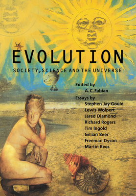 Evolution: Society, Science and the Universe - Fabian, A. C. (Editor)