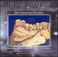 Evolution: The Music from Dr. Who - BBC Radiophonic Workshop