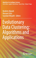 Evolutionary Data Clustering: Algorithms and Applications