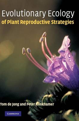 Evolutionary Ecology of Plant Reproductive Strategies - de Jong, Tom, and Klinkhamer, Peter