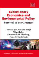 Evolutionary Economics and Environmental Policy: Survival of the Greenest