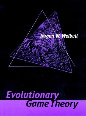 Evolutionary Game Theory - Weibull, Jorgen W