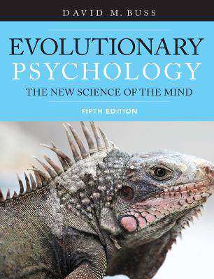Evolutionary Psychology: The New Science of the Mind (International Student Edition) - Buss, David